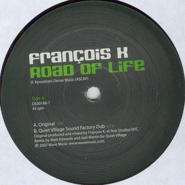 François K.* : Road Of Life (12")