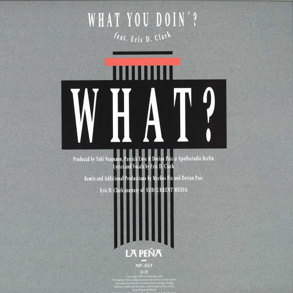 What? (3) : What You Doin'? (12", Single)