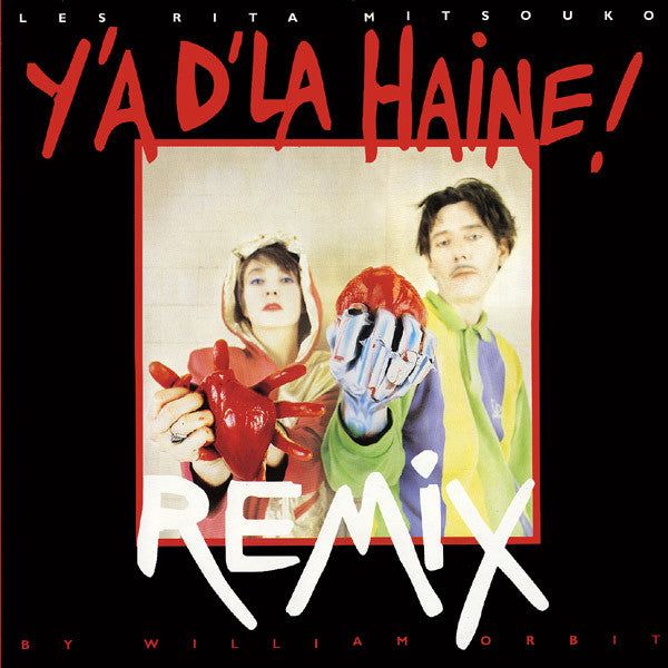 Les Rita Mitsouko : Y'A D'La Haine (12", Single)