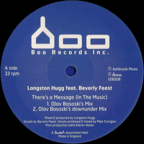 Langston Hugg Feat. Beverly Feest : There's A Message (In The Music) (12")