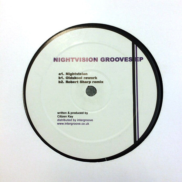 Citizen Kay : Nightvision Grooves EP (12", EP)