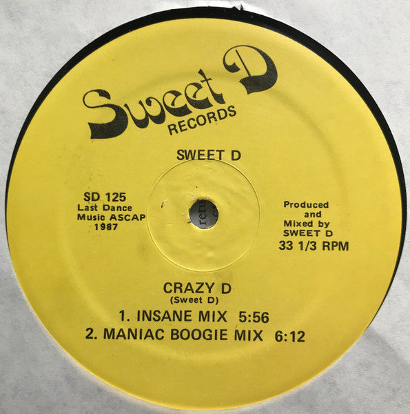 Sweet D : Crazy D (12")