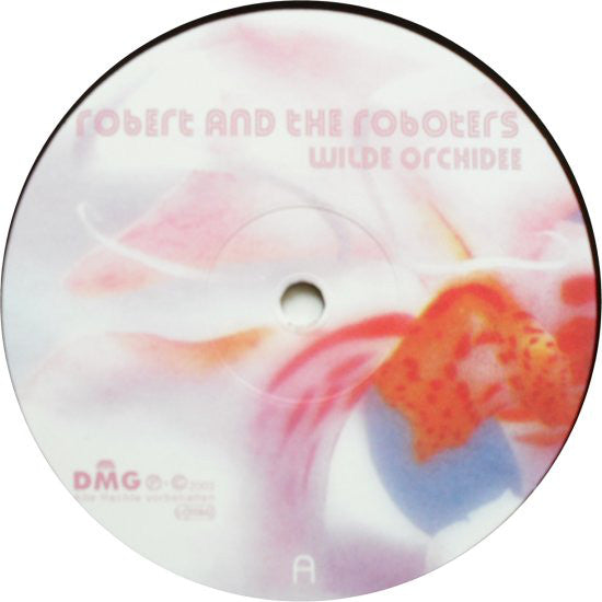 Robert And The Roboters : Wilde Orchidee (LP, Album)