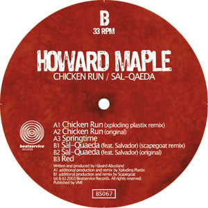 Howard Maple : Chicken Run / Sal-Qaeda (12")