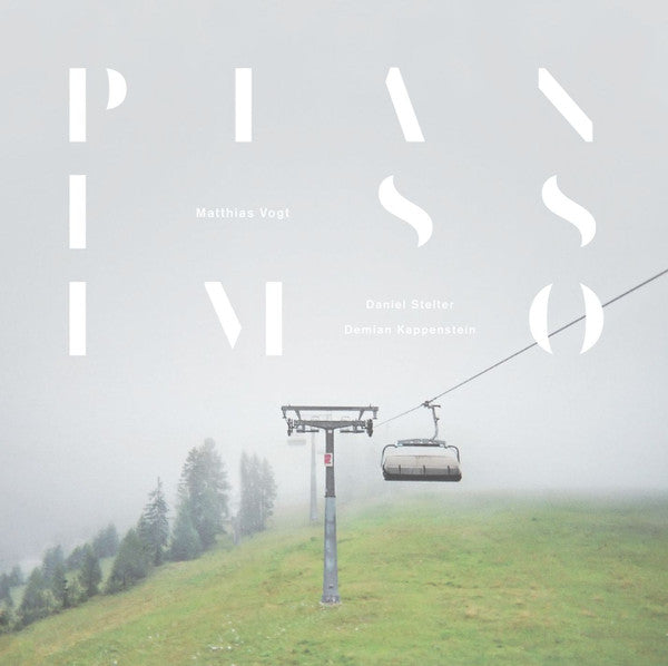 Matthias Vogt featuring Daniel Stelter & Demian Kappenstein : Pianissimo (2xLP, Album)