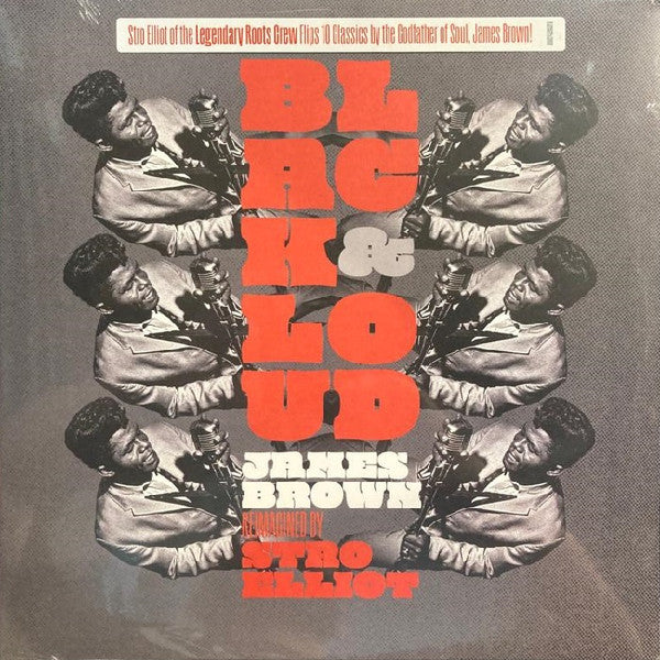 Stro Elliot : Black & Loud: James Brown Reimagined By Stro Elliot (LP, Album)