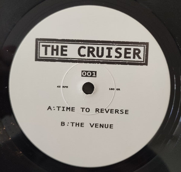 The Cruiser : The Cruiser 001 (12", Maxi, 180)