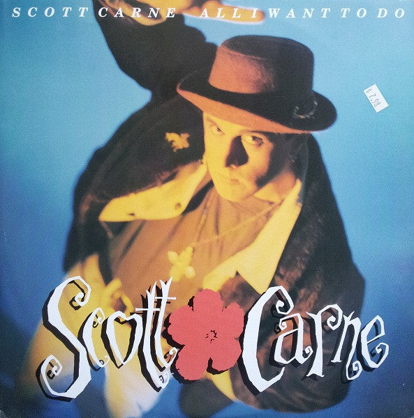 Scott Carne : All I Want To Do (12", Single, Ltd)