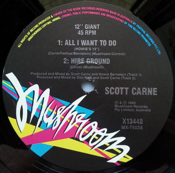 Scott Carne : All I Want To Do (12", Single, Ltd)