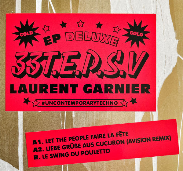 Laurent Garnier : 33T.E.P.S.V. EP Deluxe Gold (12", EP, Dlx, Ltd, Red)