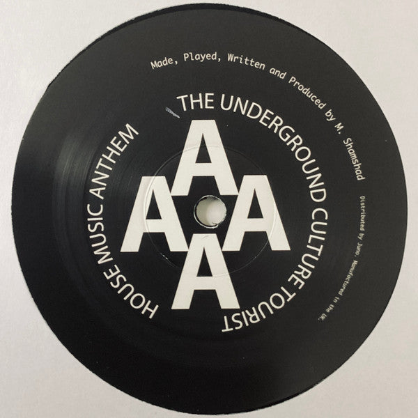 The Underground Culture Tourist : House Music Anthem  (12")