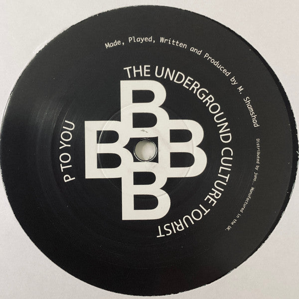 The Underground Culture Tourist : House Music Anthem  (12")