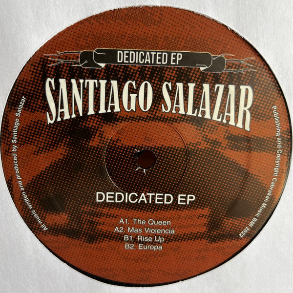 Santiago Salazar : Dedicated EP (12", EP)