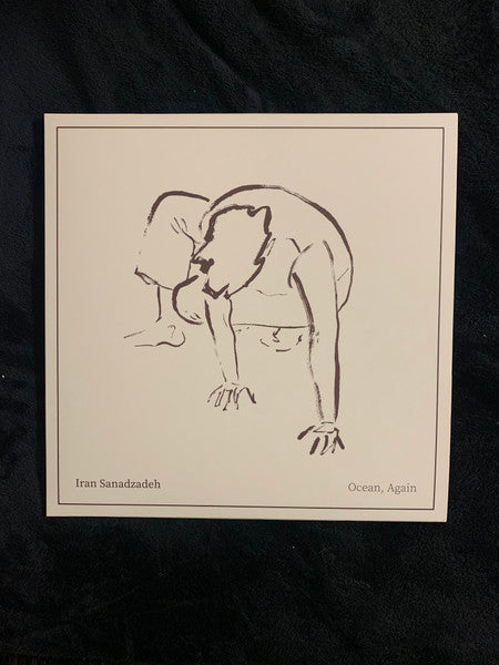Irān Sanadzadeh : Oceans Again (12", Album, Card, Ltd, S/Edition)