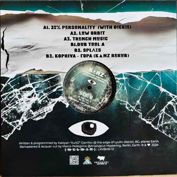 K▲NZ* : Elementary Particles Accelerator Tunnel (LP)
