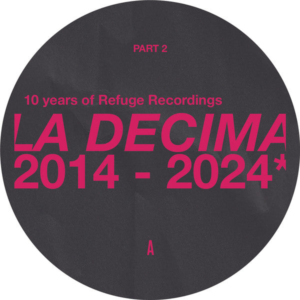 Various : La Decima Compilation 2014-2024 (Part 2) (12", EP)