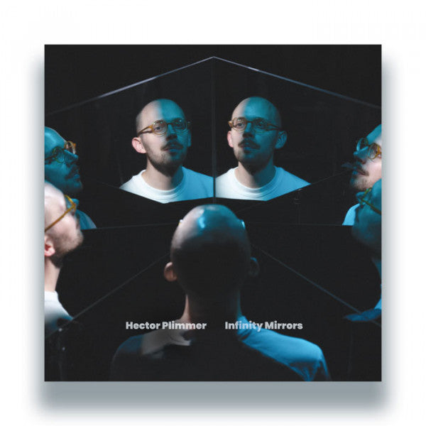 Hector Plimmer : Infinity Mirrors (LP)