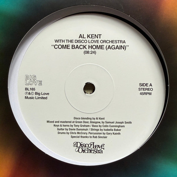 Al Kent With The Disco Love Orchestra : Come Back Home (Again) (12")