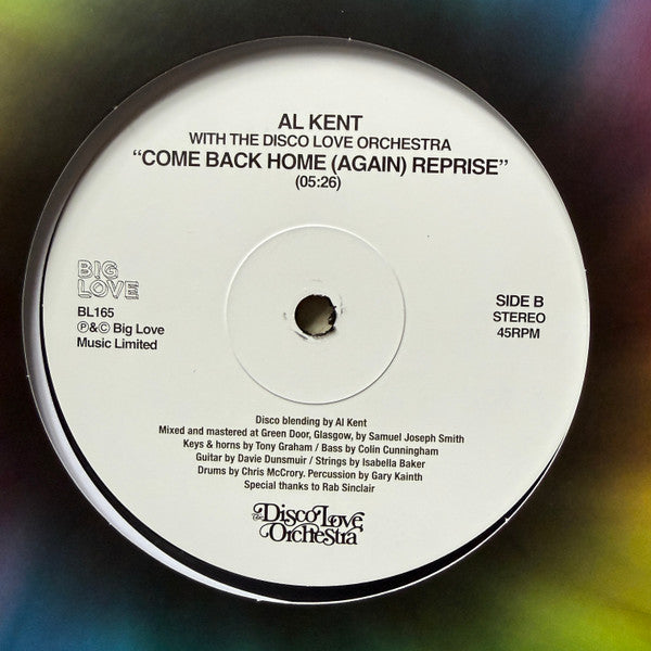 Al Kent With The Disco Love Orchestra : Come Back Home (Again) (12")