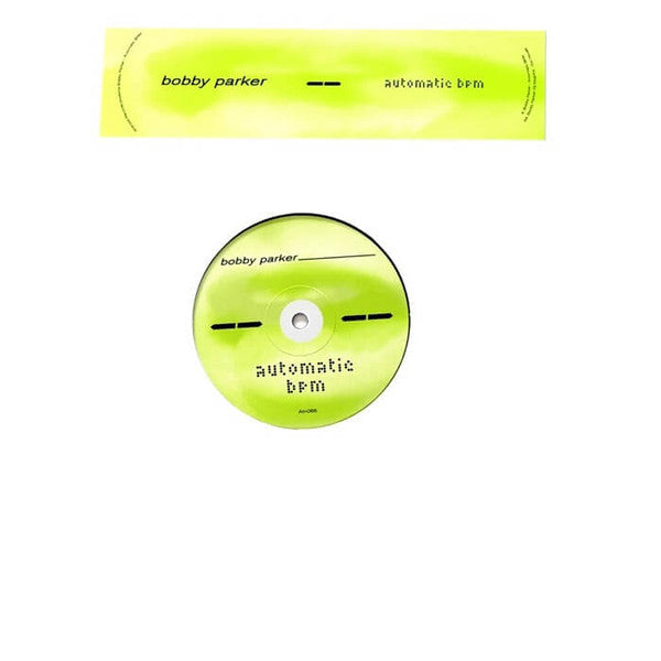Bobby Parker : Automatic BPM (12")