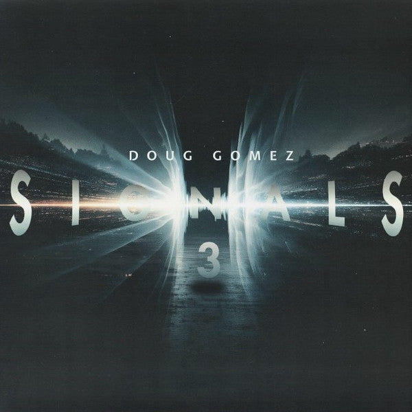 Doug Gomez : Signals 3 (12")
