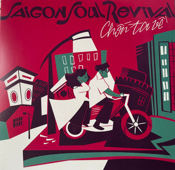 Saigon Soul Revival : Chốn Ta Về (LP, Album)