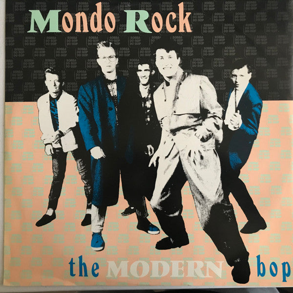 Mondo Rock : The Modern Bop (Remix) (12")