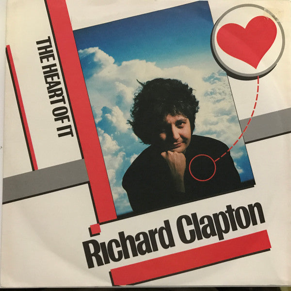 Richard Clapton : The Heart Of It (12", Single, Ltd)