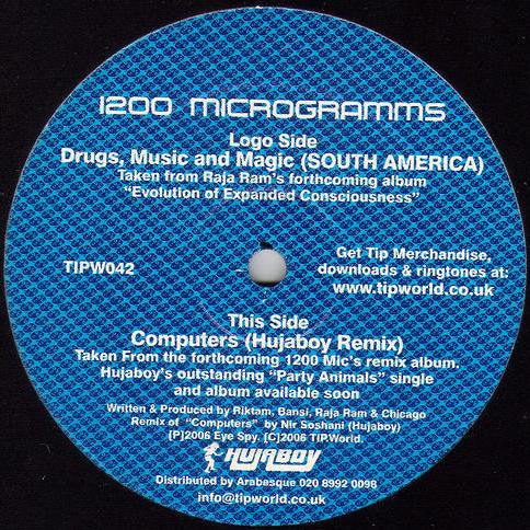 1200 Mics : Drugs, Music And Magic (South America) / Computers (Hujaboy Remix) (12")