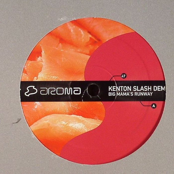 Kenton Slash Demon : Big Mama's Runway (12")