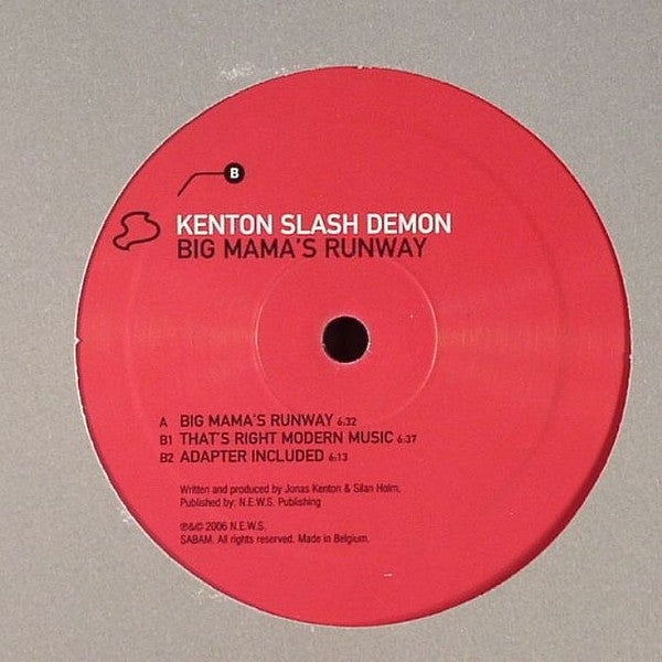 Kenton Slash Demon : Big Mama's Runway (12")
